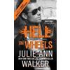 Julie Ann Walker Hell on Wheels (Tascabile) Black Knights Inc.