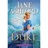 Jane Ashford The Duke Who Loved Me (Tascabile) Duke's Estates