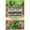 Lucas Enderman The Distinguished Minecraft Humor Compendium (Tascabile)