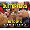 Caroline Arnold Butterflies in Room 6 (Tascabile)