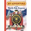 Jd Green My Adventure on the North Pole Express (Copertina rigida)