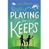 Lee Heart Playing for Keeps (Tascabile) Spotlight Sprinkles