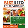 Dr Anthony Reed Fast Keto (Tascabile) Fast Keto for Rapid Weight Loss and Health