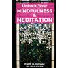 Faith G Harper Unfuck Your Mindfulness & Meditation (Tascabile) 5-Minute Therapy