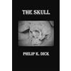 Philip K Dick The Skull (Tascabile)