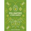 Mountaineers Books Pollinators of North America Deck (Cards)