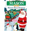 Jd Green Mason on the North Pole Express (Copertina rigida)