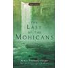 James Fenimore Cooper The Last of the Mohicans (Tascabile) Leatherstocking Tales
