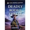 Sami A Abrams Deadly Rodeo Threat (Tascabile) Stone Creek Ranch