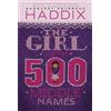 Peterson Haddix (Margaret) The Girl with 500 Middle Names (Tascabile)
