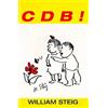 William Steig C D B! (Tascabile)