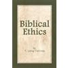 LeRoy Forlines Biblical Ethics (Tascabile)