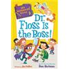 Dan Gutman My Weirder-est School #3: Dr. Floss Is the Boss! (Tascabile)