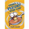 Tedd Arnold Fly Guy: #12 There's a Fly Guy in My Soup (Copertina rigida) Fly Guy