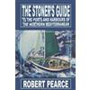 Robert Pearce The Stoner's Guide to the Ports and Harbours of the No (Tascabile)