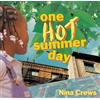 Nina Crews One Hot Summer Day (Tascabile)