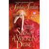 Sophie Jordan Sins of a Wicked Duke (Tascabile)