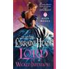 Lorraine Heath Lords of Wicked Intentions (Tascabile)