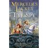 Mercedes Lackey Eye Spy (Tascabile) Valdemar: Family Spies