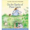 Laura Ingalls Wilder On the Banks of Plum Creek CD (Cassette)