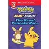 Jeanette Lane The Great Pancake Race (Pokémon: Scholastic Reader, Le (Tascabile)