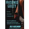 Elliot Alu Axelman Presumed Guilty (Tascabile)