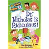 Dan Gutman My Weirder School #8: Dr. Nicholas Is Ridiculous! (Tascabile)
