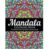 Mandala Coloring Book The World's Best Mandala Coloring Book (Tascabile)