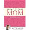 Joyce Meyer The Confident Mom (Copertina rigida)