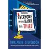 Benjamin Stevenson Everyone in This Bank Is a Thief (Copertina rigida)