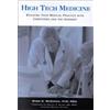 Mindi McKenna Daniel Z. Sands High Tech Medicine: (Copertina rigida)