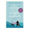 Stacey Murray The Curious Case of Maggie Macbeth (Tascabile)