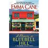 Emma Cane A Promise At Bluebell Hill: A Valentine Valley Novel (Tascabile)
