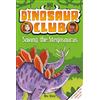 Rex Stone Dinosaur Club: Saving the Stegosaurus (Tascabile) Dinosaur Club