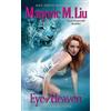 Marjorie Liu Eye of Heaven (Tascabile) Dirk & Steele Series