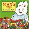 Rosemary Wells Max's Toys (Libro di cartone) Max and Ruby