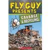 Tedd Arnold Fly Guy Presents: Garbage and Recycling (Scholastic Read (Tascabile)