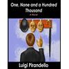 Luigi Pirandello One, None and a Hundred Thousand (Tascabile)