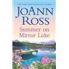 Joann Ross Summer on Mirror Lake (Tascabile) Honeymoon Harbor