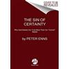 Peter Enns The Sin Of Certainty (Tascabile)