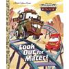 Look Out for Mater! (Disney/Pixar Cars) (Copertina rigida) Little Golden Book