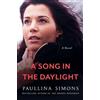 Paullina Simons A Song in the Daylight (Tascabile)