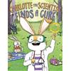 Camille Andros Charlotte the Scientist Finds a Cure (Copertina rigida)