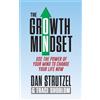 Dan Strutzel Traci Shoblom The Growth Mindset (Tascabile)