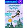 Deborah Hautzig Little Witch's Big Night (Tascabile) Step into Reading, Step 3