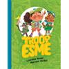 Lourdes Heuer Marissa Valdez Troop Esme (Copertina rigida)