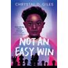 Chrystal D. Giles Not an Easy Win (Tascabile)