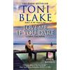 Toni Blake Love Me If You Dare: A Coral Cove Novel (Tascabile)