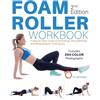 Karl Knopf Foam Roller Workbook, 2nd Edition (Tascabile)