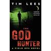 Tim Lees The God Hunter (Tascabile) Field Ops